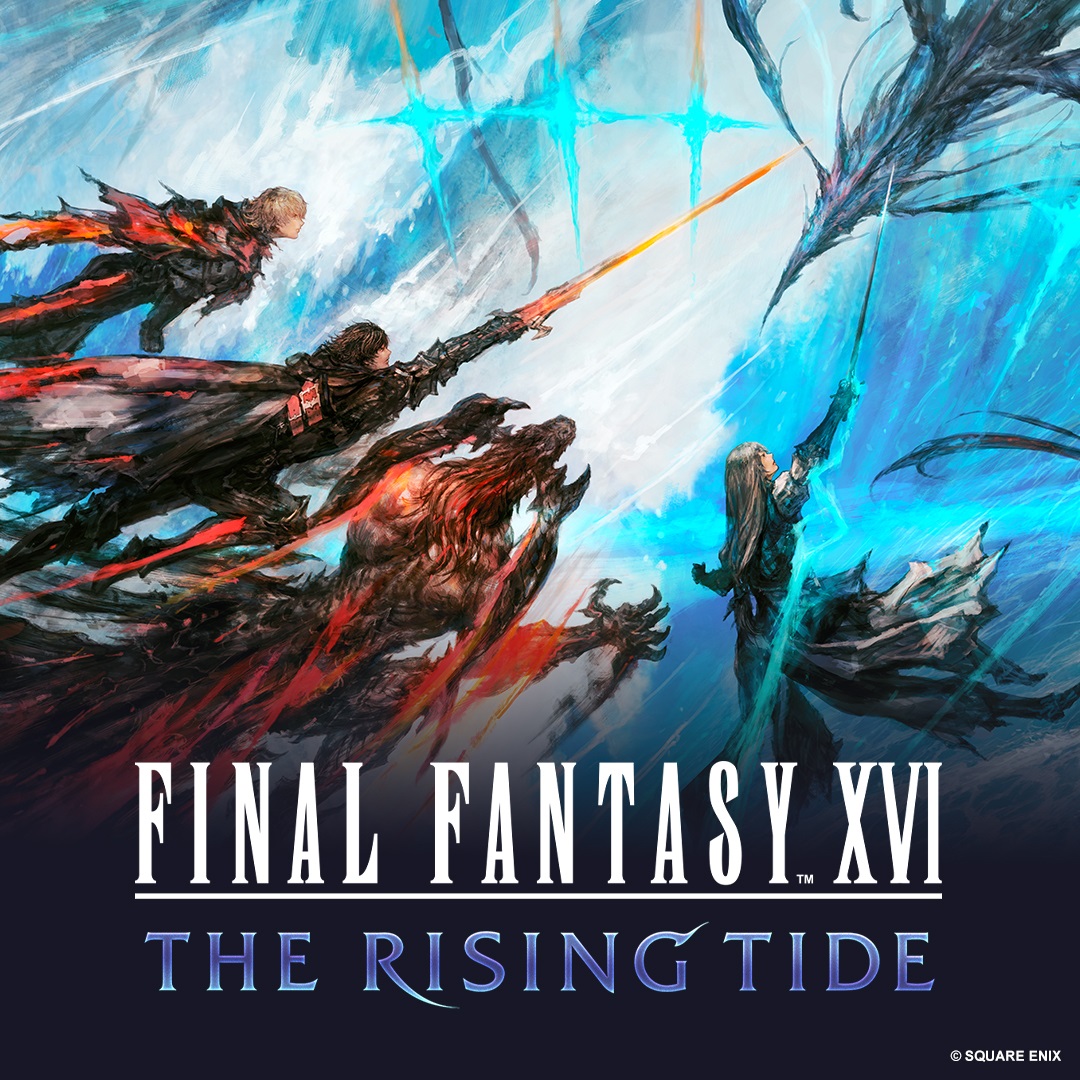 Final Fantasy XVI The Rising Tide