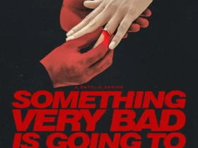 Something Very Bad Is Going to Happen
