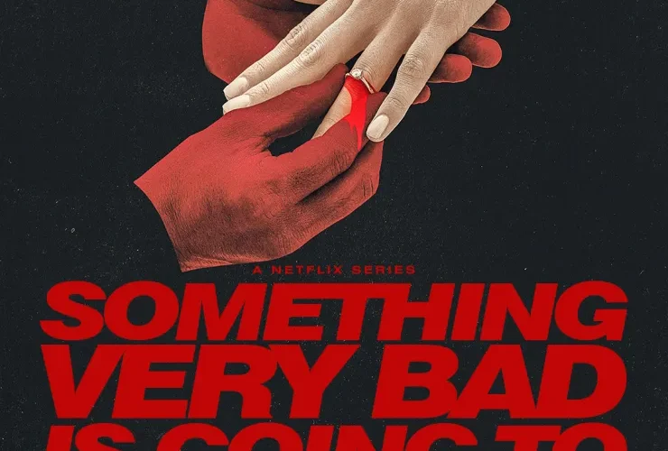 Something Very Bad Is Going to Happen